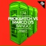 Prok & Fitch vs. Marco Lys