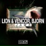 Lion & Vencor, Bjorn