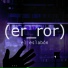 E rro r