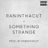 RanInThaCut