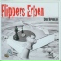 Flippers Erben