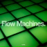 Flow Machines