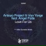 Anlaya Project & Van Yorge Ft. Angel Falls