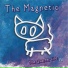 The Magnetic