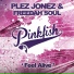 Plez Jonez, Freedah Soul