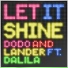 Dodo & Lander feat. Dalila feat. Dalila
