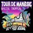 Tour De Manège