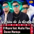 B Wayne feat. Mucho Flow, Steven Montoya