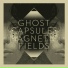 Ghost Capsules