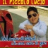 Il Piccolo Lucio
