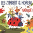 Les Z'Imbert & Moreau