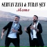 Servan Zana feat. Turan Şen