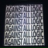 A.A.L (Against All Logic)