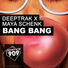 Deeptrak & Maya Schenk