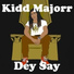 Kidd Majorr