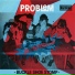 Problem