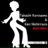 Takashi Kurosawa, Ken Nishimura
