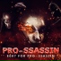 E007 for PRO-SSASSIN
