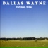 Dallas Wayne