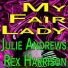 My Fair Lady OCR - Julie Andrews and Leonard Weir