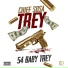 54 Baby Trey