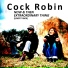 Cock Robin feat. Umpf