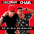 Caverinha, Mc Chael