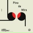 Pino da Mira