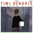 Timi Hendrix