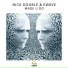 Nick Double, EWAVE