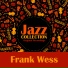 Frank Wess, Joe Newman feat. Kenny Burrell