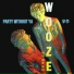 WOOZE
