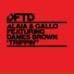 Alaia & Gallo feat. Dames Brown