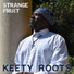 Keety Roots