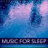 Deep Sleep Music Experience