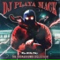 DJ PLAYA MACK feat. MACKIN BLICK