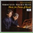 Malcolm Bilson, Robert Levin