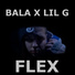 Bala feat. Lil G
