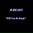 B-Ready