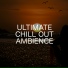 Relaxing Chill Out Music