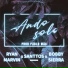 Ryan Marvin, Santtos, Bobby Sierra