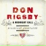 Don Rigsby, Midnight Call