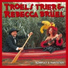 Troels Trier, Rebecca Brüel