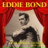Eddie Bond