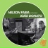 Nelson Faria, João Donato
