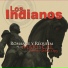 Los Indianos