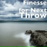 Finesse for Next