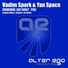 Vadim Spark & Yan Space