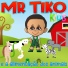 Mr Tiko Kids