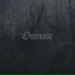 Osmose